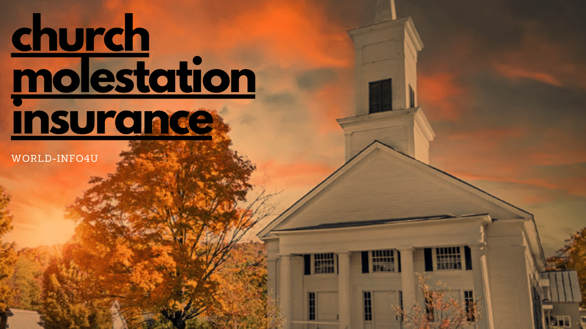Church Molestation Insurance